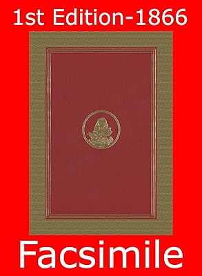 Alice's Adventures in Wonderland: (Illustrated) First Edition - 1866 Facsimile