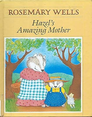 Hazel's Amazing Mother