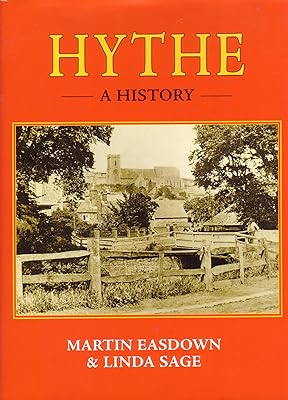 Hythe: A History