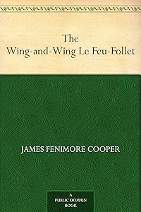 The Wing-and-Wing Le Feu-Follet