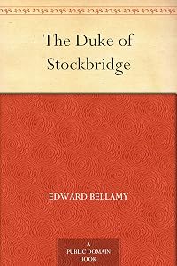 The Duke of Stockbridge