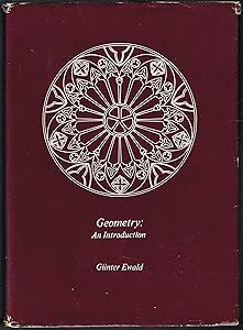 Geometry: an introduction by Gunter Ewald