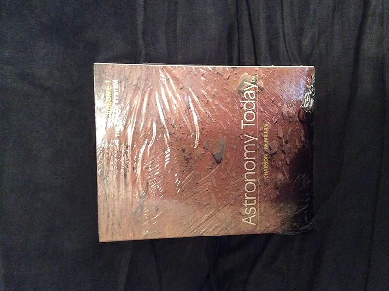 Astronomy Today Volume 1: The Solar System (8th Edition) - standalone book by Eric Chaisson