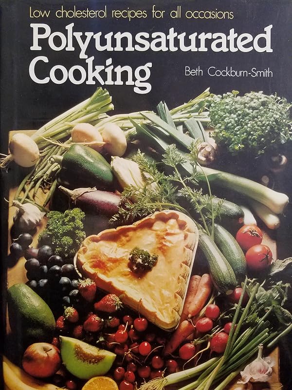 Polyunsaturated Cookbook by Beth Cockburn-Smith
