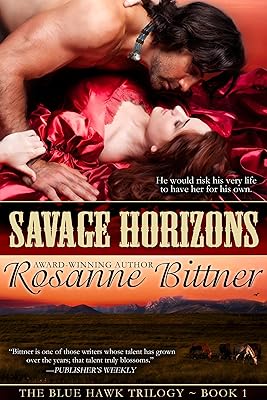 Savage Horizons (Blue Hawk Trilogy Book 1)