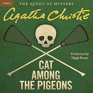 Cat Among the Pigeons: A Hercule Poirot Mystery: The Official Authorized Edition