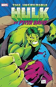Incredible Hulk by Peter David Omnibus Vol. 3 (Incredible Hulk (1962-1999))
