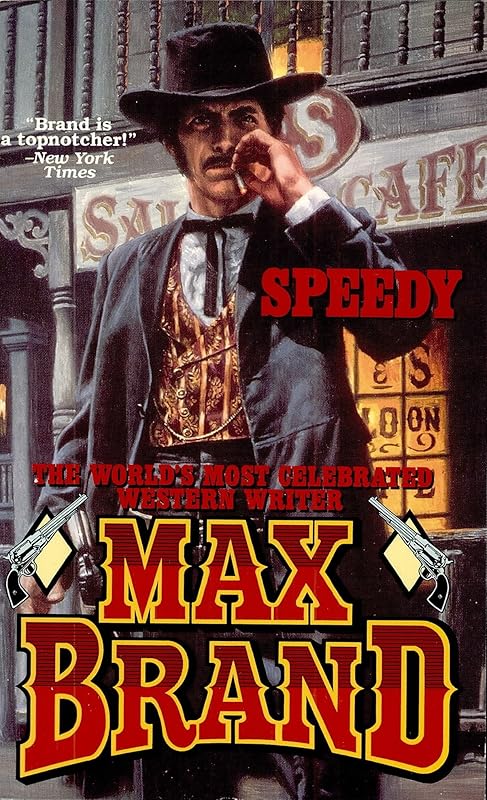 Speedy by Max Brand