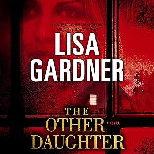 The Other Daughter: A Novel by Lisa Gardner