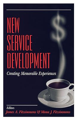 New Service Development: Creating Memorable Experiences