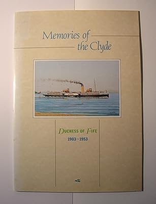 Memories of the Clyde
