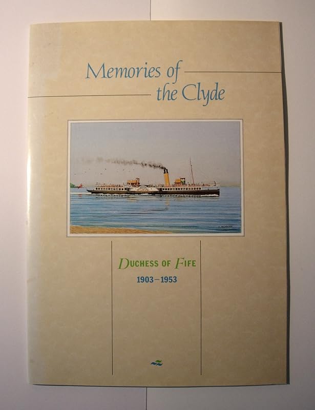 Memories of the Clyde by Ian Maclagan