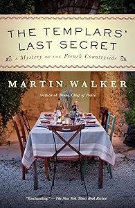 The Templars' Last Secret: A Bruno, Chief of Police novel (Bruno Chief of Police Book 10)