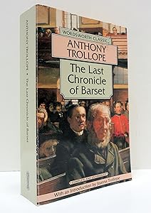 The Last Chronicle of Barset (Wordsworth Classics)