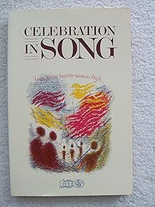 Celebration In Song / Hymnal by The Christian and Missionary Alliance.