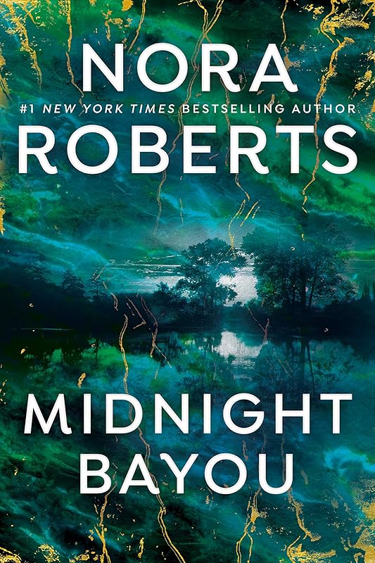 Midnight Bayou by Nora Roberts