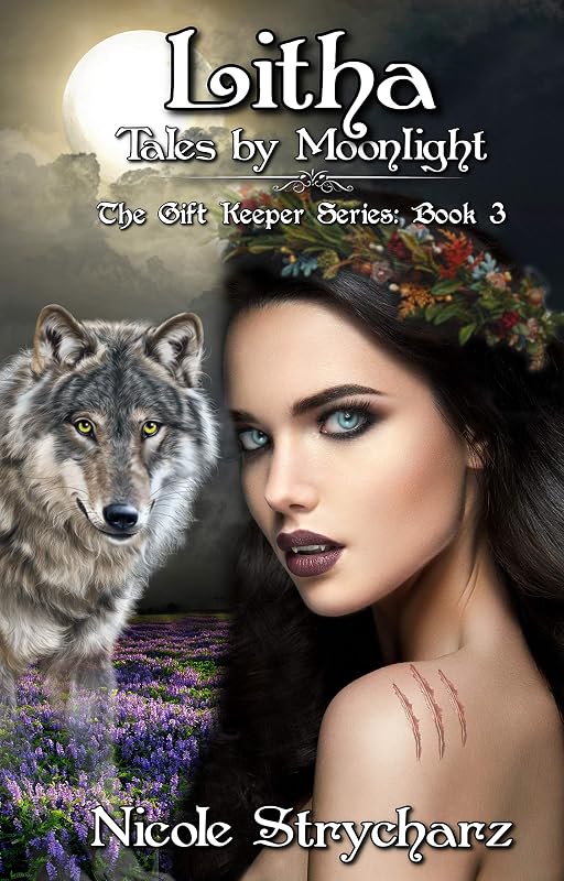 Litha Tales by Moonlight (The Gift Keeper Series Book 3) by Nicole Strycharz