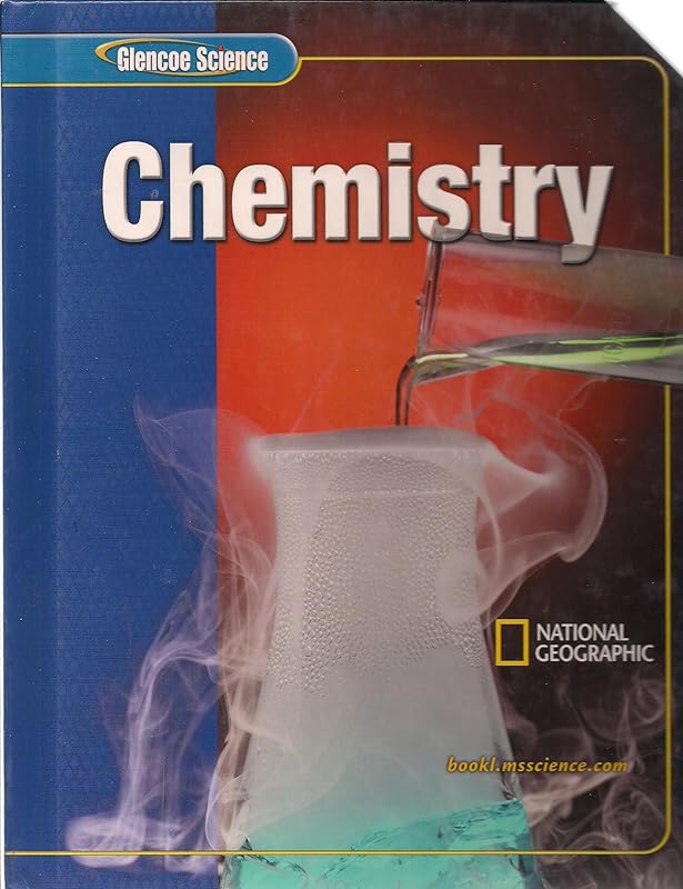 Glencoe iScience: Chemistry, Student Edition (Glencoe Science) by McGraw-Hill Education
