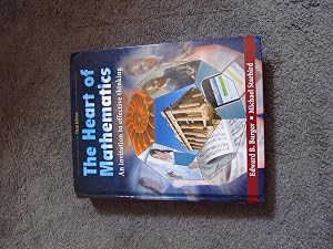 The Heart of Mathematics: An Invitation to Effective Thinking by Edward B. Burger
