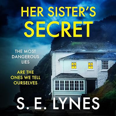 Her Sister's Secret: A completely gripping psychological thriller full of suspense