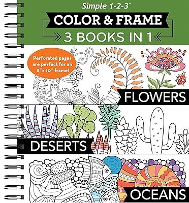 Color & Frame - 3 Books In 1 - Flowers, Deserts, Oceans (Adult Coloring Book)