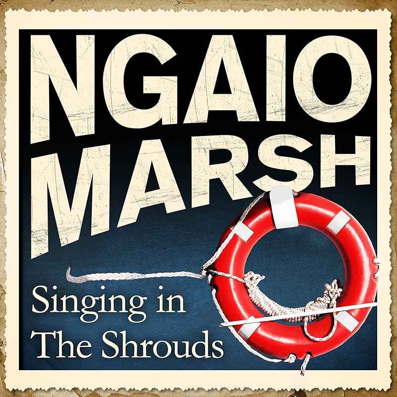 Singing in the Shrouds by Ngaio Marsh