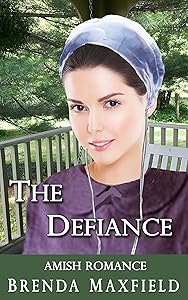 The Defiance (Emma's Story Book 2) by Brenda Maxfield