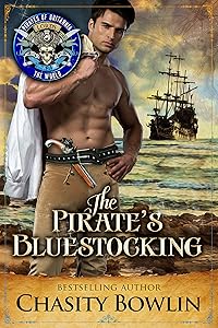 The Pirate's Bluestocking (Pirates of Britannia) by Chasity Bowlin