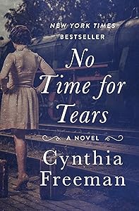 No Time for Tears: A Novel