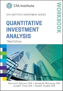 Quantitative Investment Analysis Workbook (CFA Institute Investment Series) by Richard A. DeFusco
