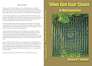When One Door Closes: A Retrospective by Richard T. Antony