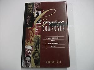 Composer to Composer: Conversations About Contemporary Music
