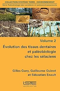 Evolution Tissus Dentaires Paleobiologie