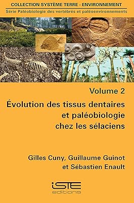 Evolution Tissus Dentaires Paleobiologie