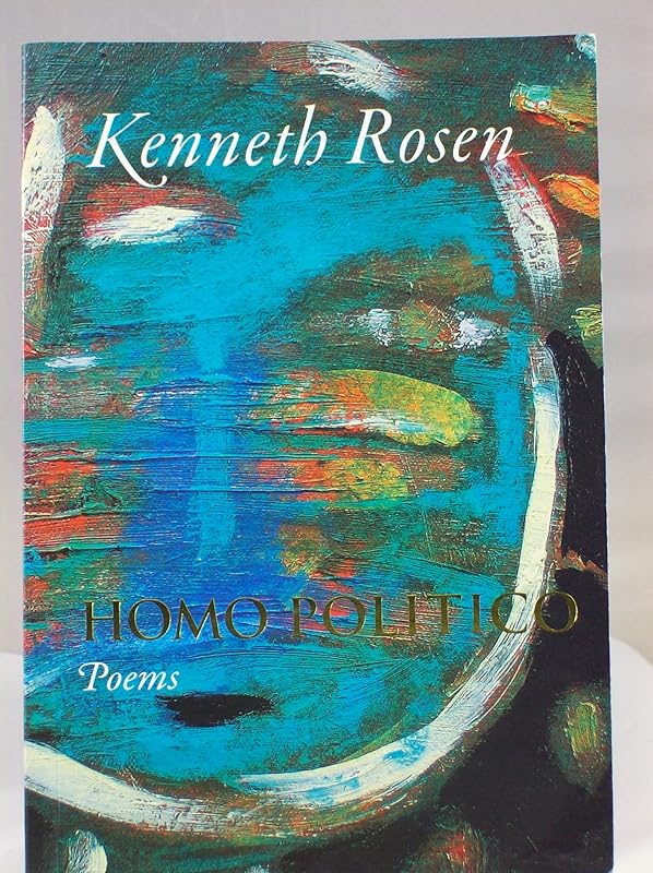Homo Politico by Kenneth Rosen