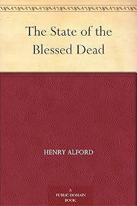 The State of the Blessed Dead
