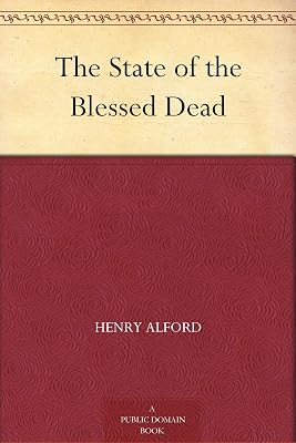 The State of the Blessed Dead