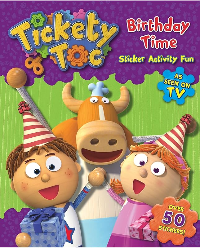 Birthday Time Sticker & Activity Book (S & A Tickety Toc) by unknown author