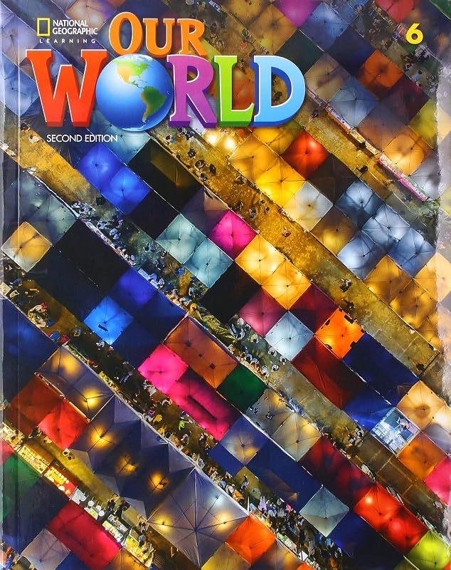 Our World 6 (Our World, Second Edition American English) by Kate Cory-Wright