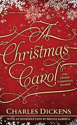 A Christmas Carol and Other Christmas Stories