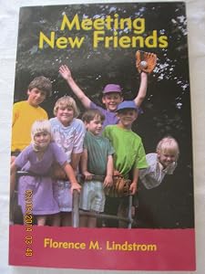 Meeting New Friends by Florence Lindstrom