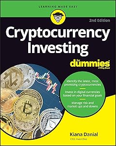 Cryptocurrency Investing For Dummies (For Dummies (Business & Personal Finance))