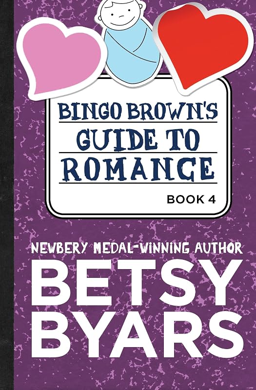 Bingo Brown's Guide to Romance by Betsy Byars
