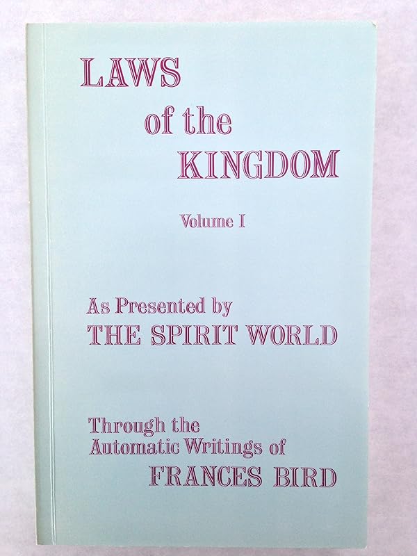 Laws of the Kingdom, Vol. 1 by Frances Bird
