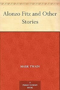 Alonzo Fitz and Other Stories