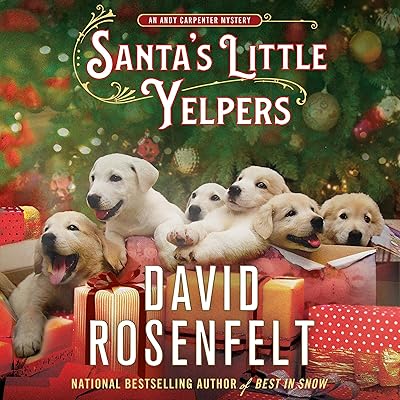 Santa's Little Yelpers: An Andy Carpenter Mystery