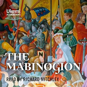 The Mabinogion by Richard Mitchley