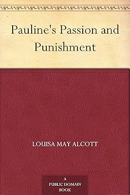 Pauline's Passion and Punishment