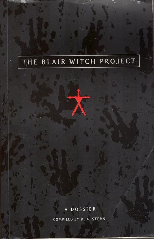 The Blair Witch Project: a Dossier by D. A. Stern