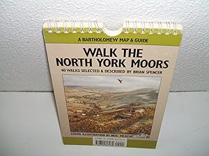 Bartholomew Walk the North York Moors: 1995 by Juliet Gregor